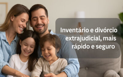 VOCE SABIA QUE OS PROCEDIMENTOS DE DIVÓRCIO E INVENTÁRIO PODEM SER REALZIADDOS EM CARTÓRIO? DE FORMA EXTRA JUDICIAL?